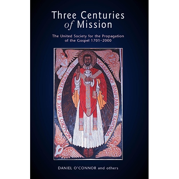 Three Centuries of Mission
