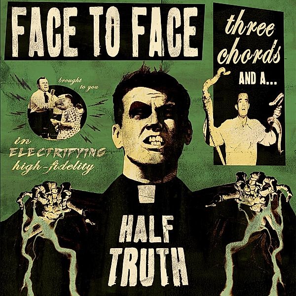 Three Chords And A Half Truth (Vinyl), Face To Face