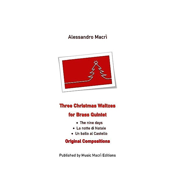Three Christmas Waltzes, Alessandro Macrì