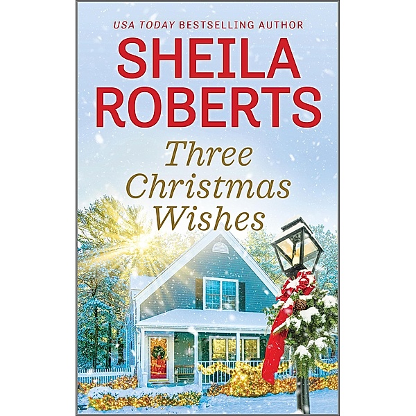 Three Christmas Wishes, Sheila Roberts