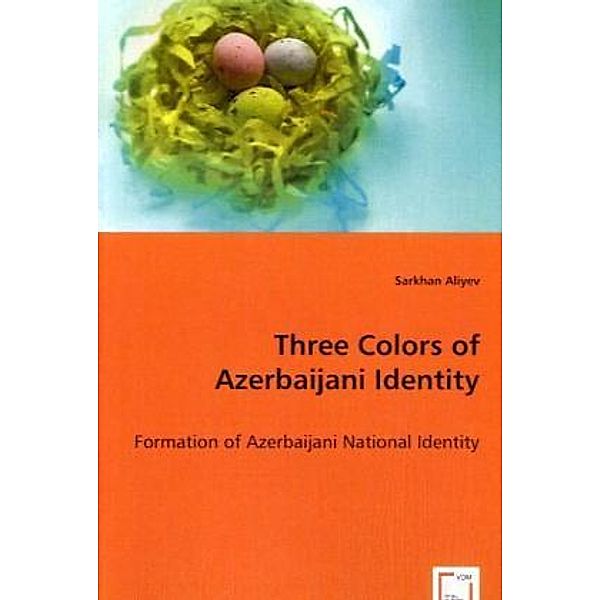 Three Colors of Azerbaijani Identity, Sarkhan Aliyev