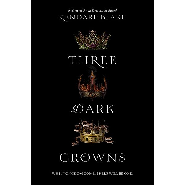 Three Dark Crowns, Kendare Blake