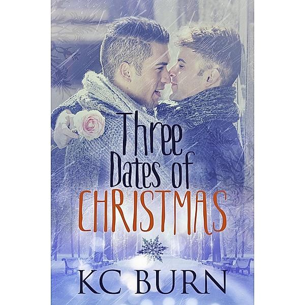 Three Dates of Christmas, KC Burn