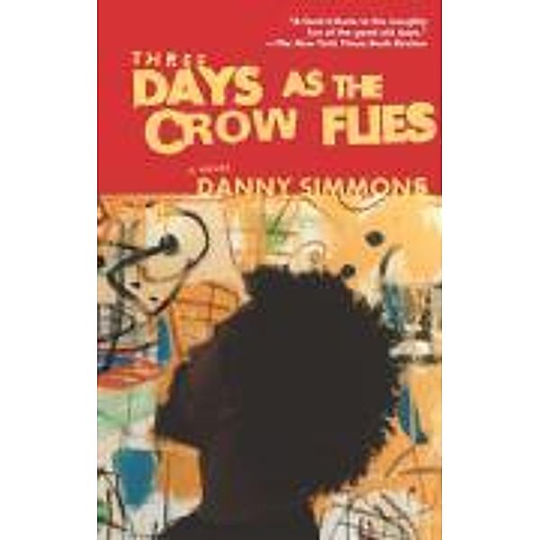 Three Days As the Crow Flies, Danny Simmons