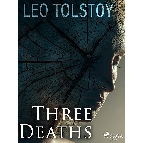 Three Deaths / World Classics, Leo Tolstoy