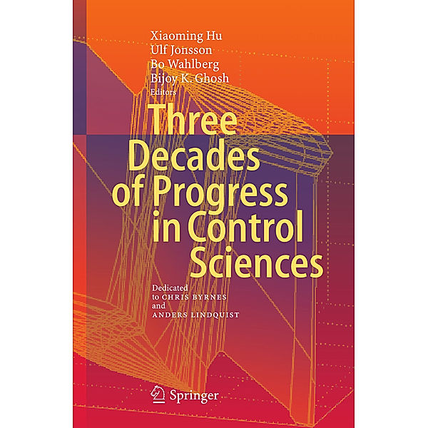 Three Decades of Progress in Control Sciences