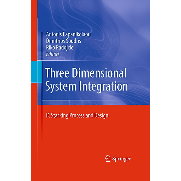 Three Dimensional System Integration