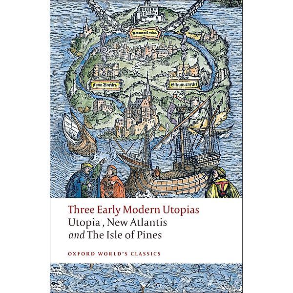 Three Early Modern Utopias / Oxford World's Classics, Thomas More, Francis Bacon, Henry Neville