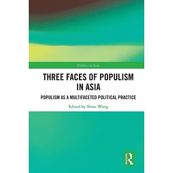 Three Faces of Populism in Asia