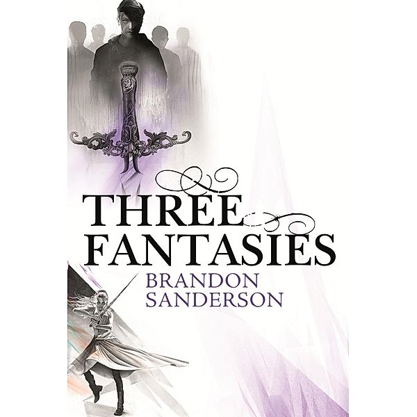 Three Fantasies - Tales from the Cosmere, Brandon Sanderson