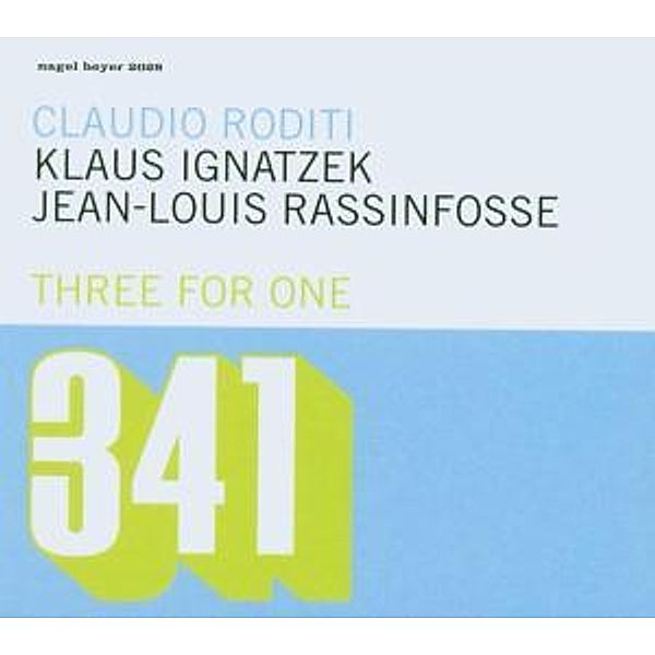 Three For One, Claudio & Ignatzek,K.&.. Roditi