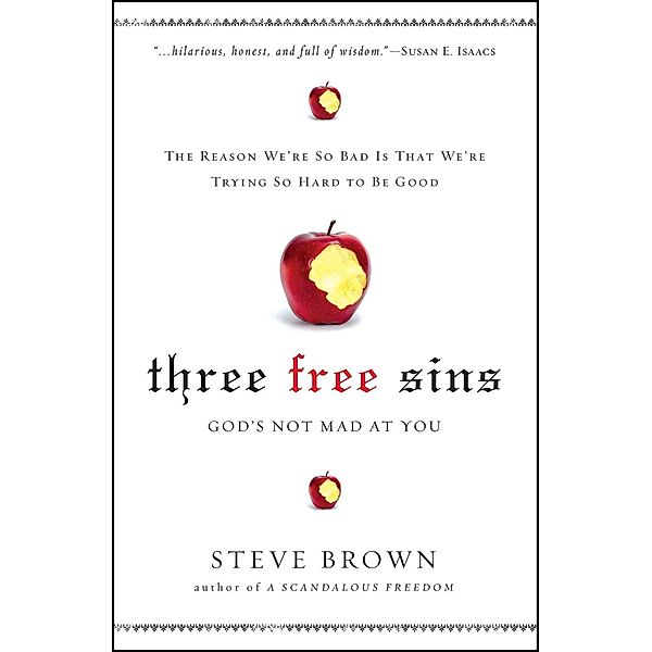 Three Free Sins, Steve Brown