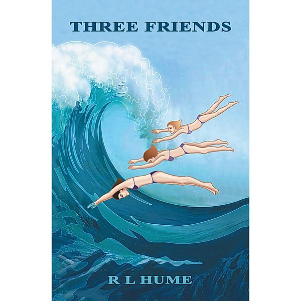 Three Friends, R L Hume
