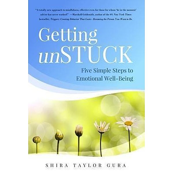 Three Gems: Getting unSTUCK, Shira Taylor Gura