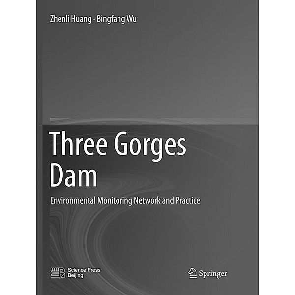 Three Gorges Dam, Zhenli Huang, Bingfang Wu