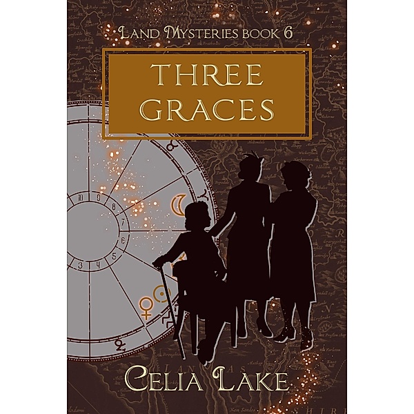 Three Graces: a 1940s fantasy novella (Land Mysteries, #6) / Land Mysteries, Celia Lake