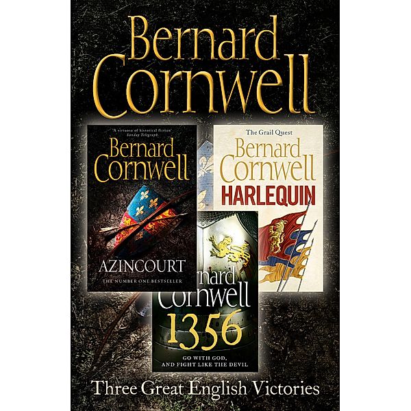 Three Great English Victories, Bernard Cornwell