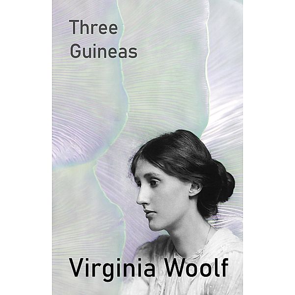 Three Guineas, Virginia Woolf