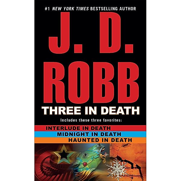 Three in Death / In Death, J. D. Robb