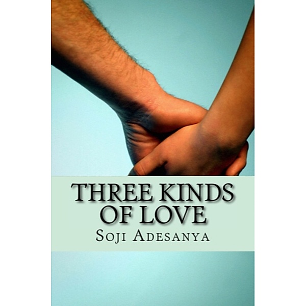 Three Kinds Of Love, Soji Adesanya