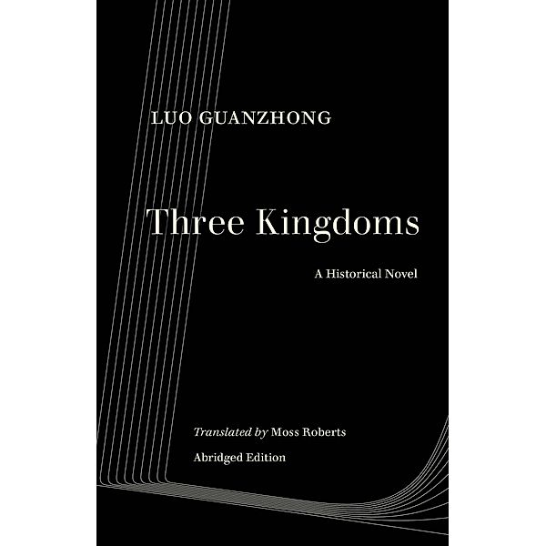 Three Kingdoms / World Literature in Translation, Guanzhong Luo