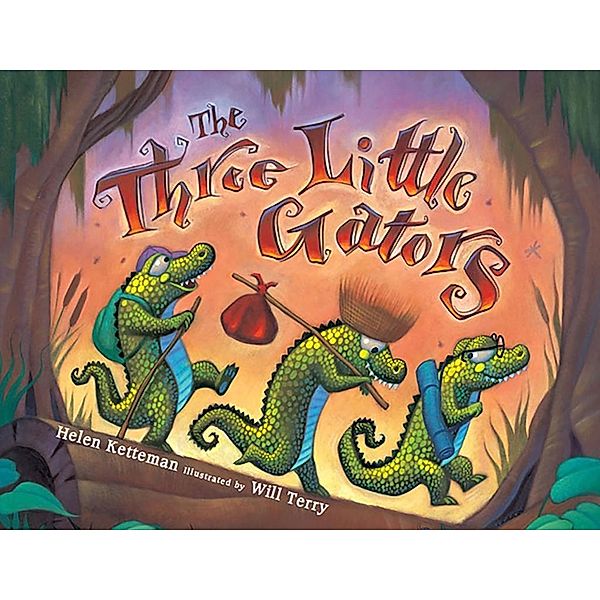 Three Little Gators, Helen Ketteman
