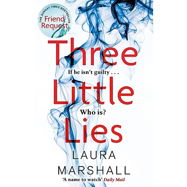 Three Little Lies, Laura Marshall