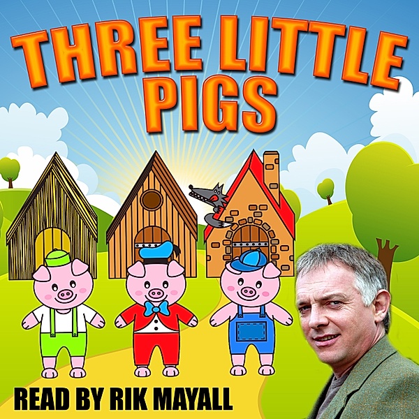 Three Little Pigs, Joseph Jacobs, Mike Bennett