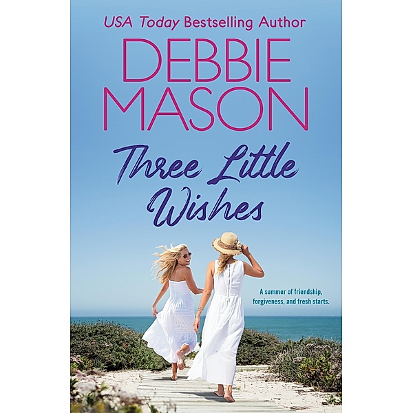 Three Little Wishes / Sunshine Bay Bd.2, Debbie Mason