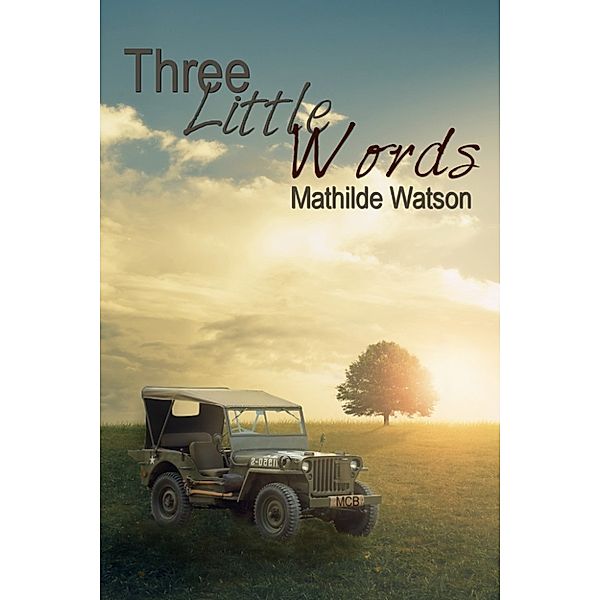 Three Little Words, Mathilde Watson