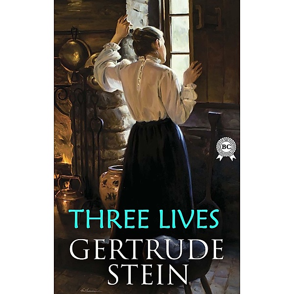 Three Lives, Gertrude Stein