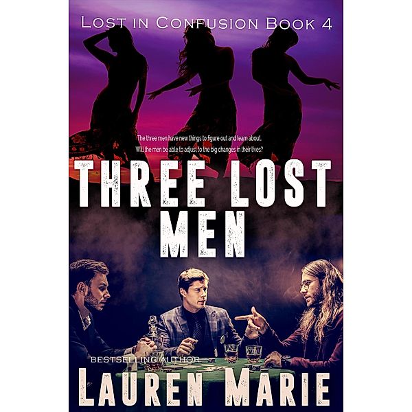 Three Lost Men, Lauren Marie