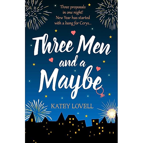 Three Men and a Maybe, Katey Lovell