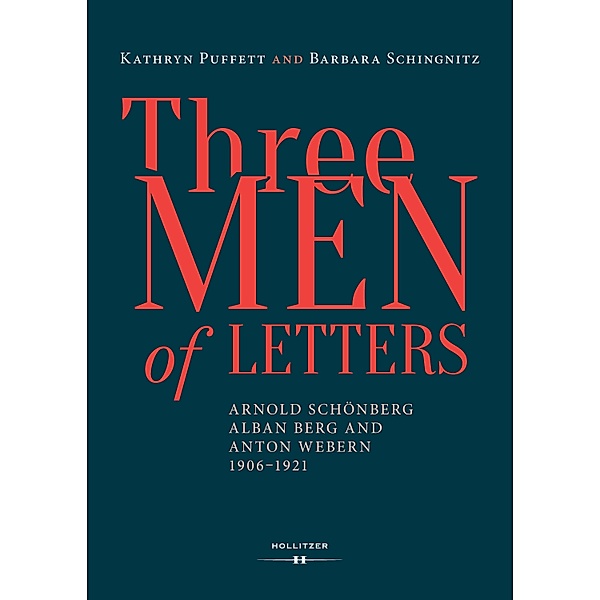 Three Men of Letters, Kathryn Puffett, Barbara Schingnitz