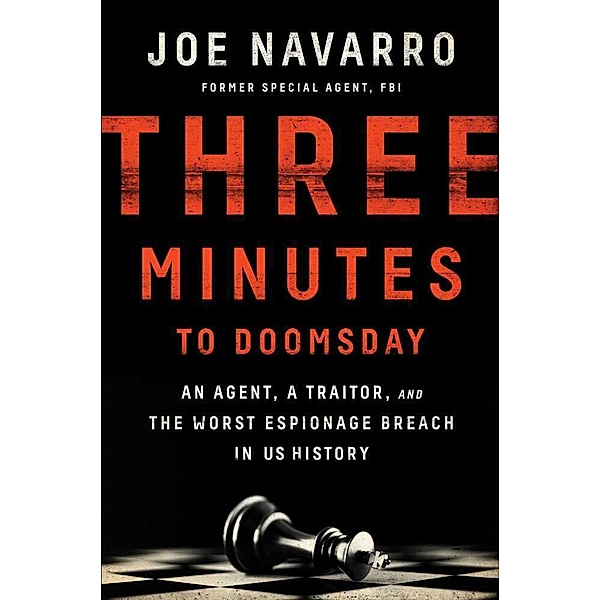 Three Minutes to Doomsday, Joe Navarro