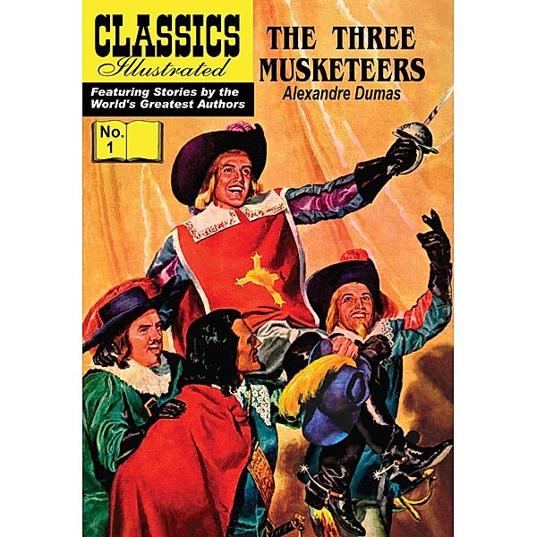 Three Musketeers (with panel zoom)    - Classics Illustrated / Classics Illustrated, Alexandre Dumas