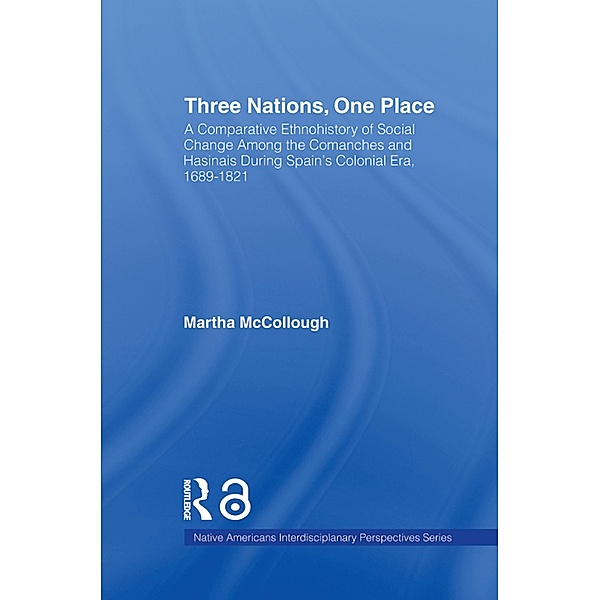 Three Nations, One Place, Martha McCollough