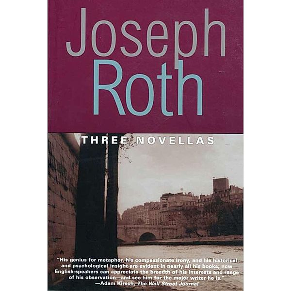 Three Novellas, Joseph Roth