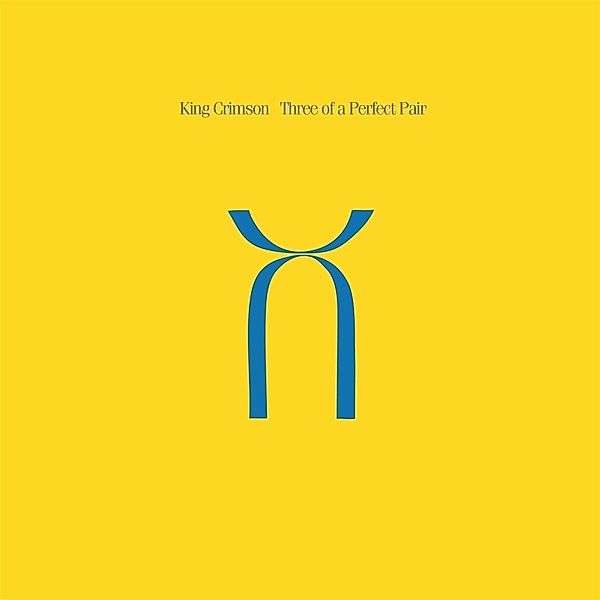 Three Of A Perfect Pair - 40th Anniversary Edition (Vinyl), King Crimson