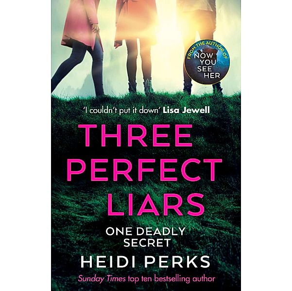 Three Perfect Liars, Heidi Perks
