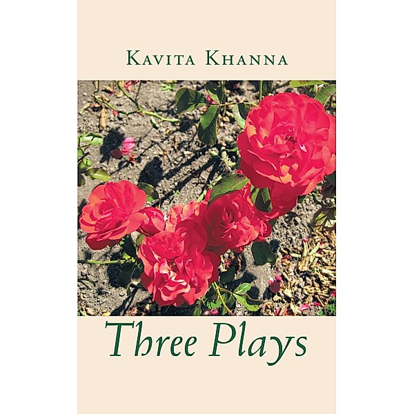 Three Plays, Kavita Khanna