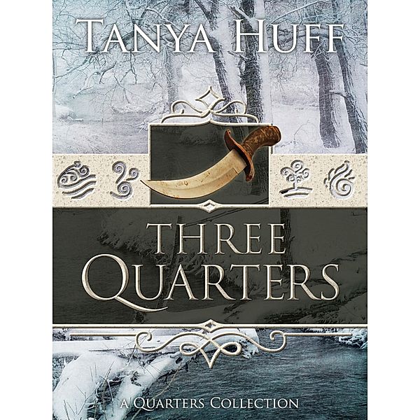 Three Quarters, Tanya Huff