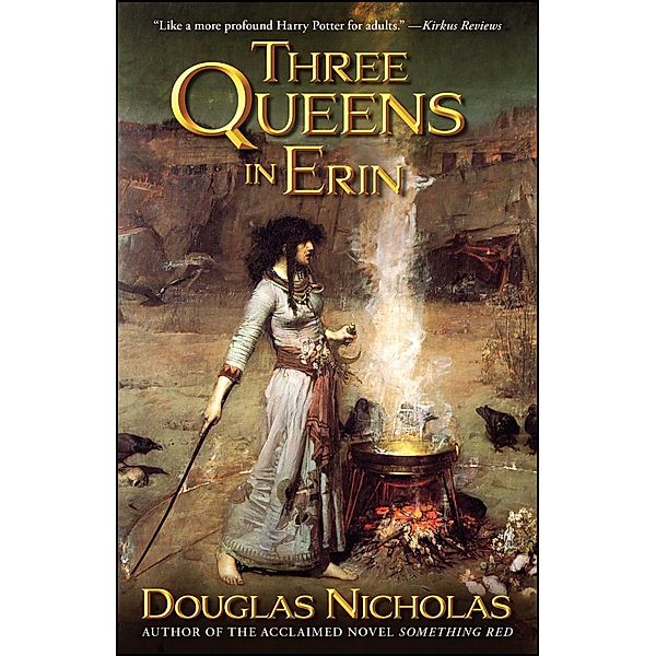 Three Queens in Erin, Douglas Nicholas