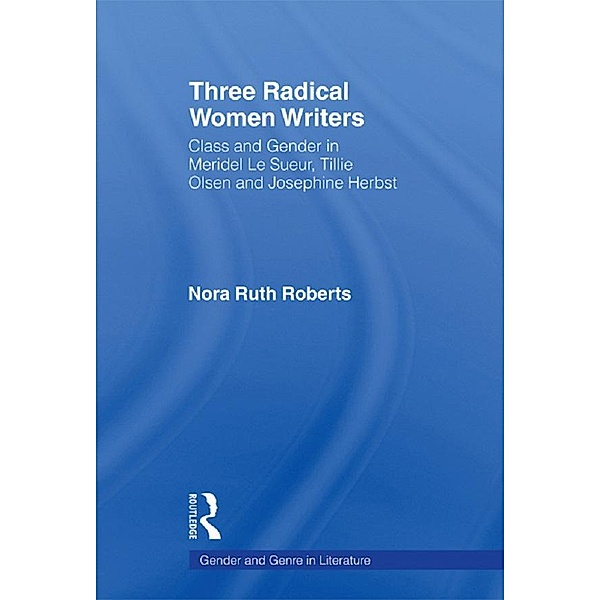 Three Radical Women Writers, Nora Ruth Roberts