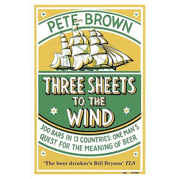 Three Sheets to the Wind, Pete Brown