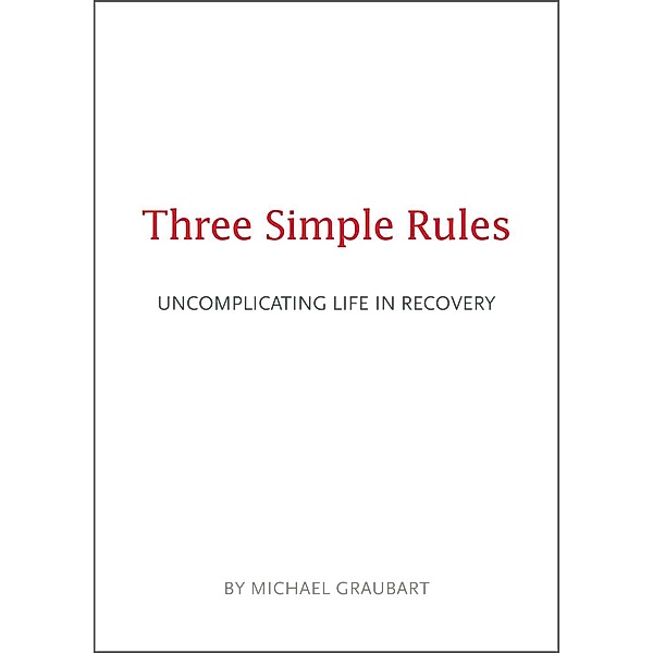 Three Simple Rules, Michael Graubart