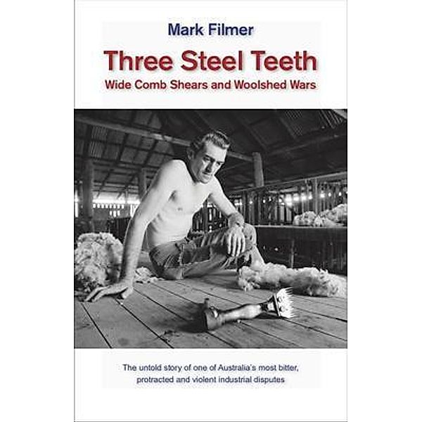 Three Steel Teeth, Mark Filmer