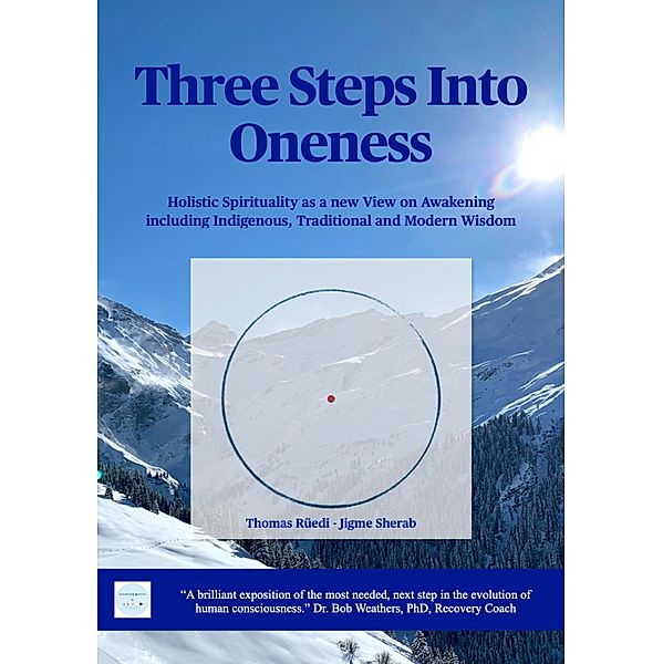 Three steps into Oneness, Thomas Rüedi
