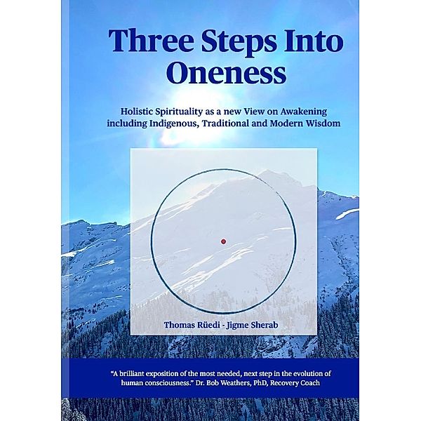 Three steps into Oneness, Thomas Rüedi