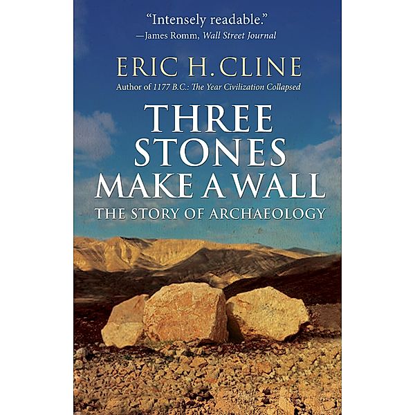 Three Stones Make a Wall, Eric H. Cline